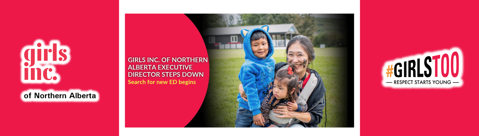 Girls Inc. of Northern Alberta Executive Director steps down, search for new ED begins
