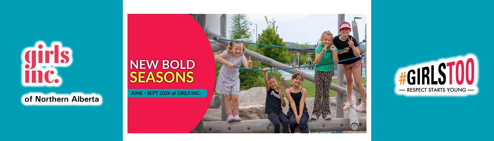 New Bold Seasons: June to Sept Girls Inc